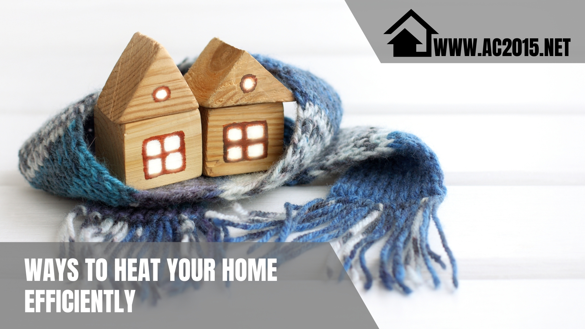 Ways to Heat Your Home Efficiently