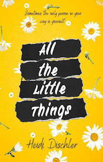 All the Little Things by Heidi Dischler