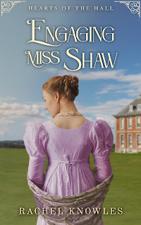 Front cover of Engaging Miss Shaw by Rachel Knowles (2022)