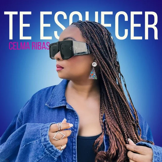 Celma Ribas - Te Esquecer