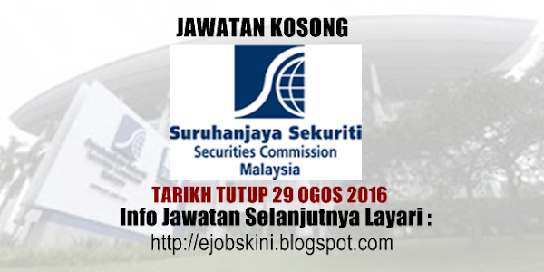 Jawatan Kosong Suruhanjaya Sekuriti Malaysia - 29 Ogos 2016 