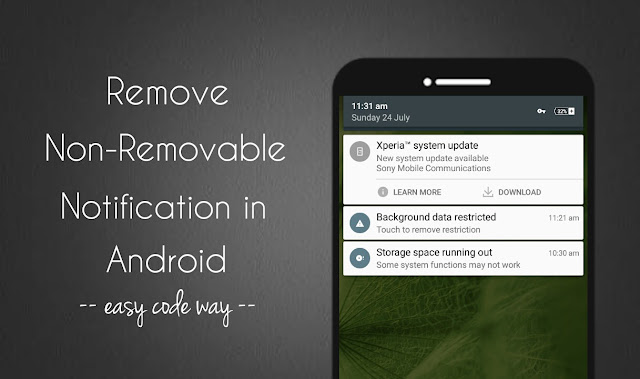 Remove sticky notifications in Android