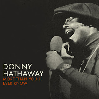 Donny Hathaway I Love You More Than You'll Ever Know Cover