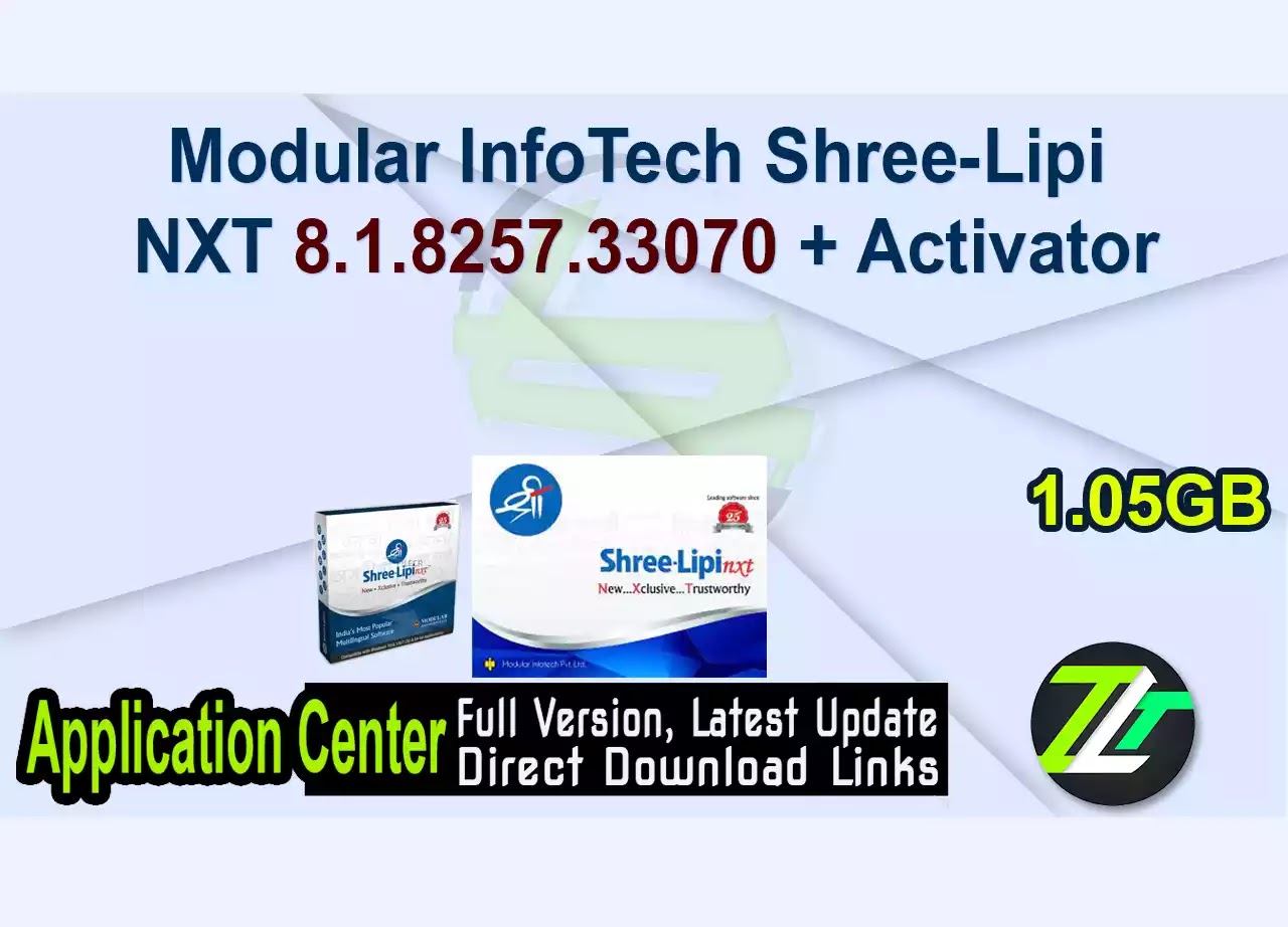 Modular InfoTech Shree-Lipi NXT 8.1.8257.33070 + Activator