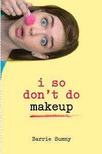 I So Don't Do Makeup (I So Don't Do... Series) (English Edition)