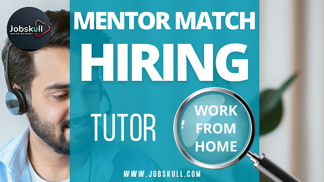 Mentor Match Work from Home Jobs 2024 | Tutor