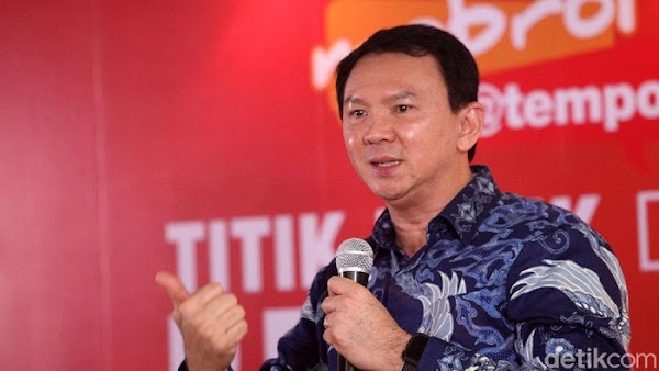 Ahok Punya Mimpi Jadi Presiden, Ini Janjinya Bila Terpilih