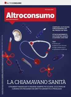 Altroconsumo 312 - Marzo 2017 | ISSN 0392-5722 | TRUE PDF | Mensile | Elettrodomestici | Casa | Energia | Consumatori
La rivista omonima informa e consiglia il consumatore su sicurezza, salute e qualità degli acquisti; vengono fatti test su prodotti in commercio. La rivista, che esce 11 mesi all'anno (mensile con l'eccezione di agosto), è nata lo stesso anno in cui è stata fondata l'associazione.