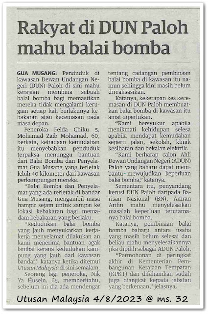 Rakyat di DUN Paloh mahu balai bomba - Keratan akhbar Utusan Malaysia 4 Ogos 2023