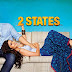 2 States 2014 DVDRip 900MB Full Hindi Movie Download Subs | Romantic Movie