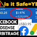 The Safety of Adsense Arbitrage with Facebook Ads