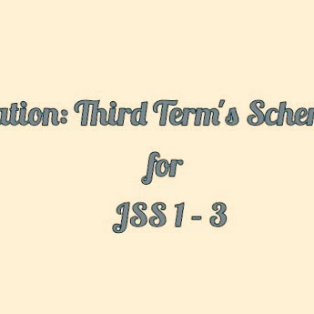 Civic Education: Third Term's Scheme of Work for JSS 1 – 3