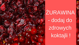 https://zielonekoktajle.blogspot.com/2018/12/zurawina-jako-skadnik-lub-dodatek-do.html