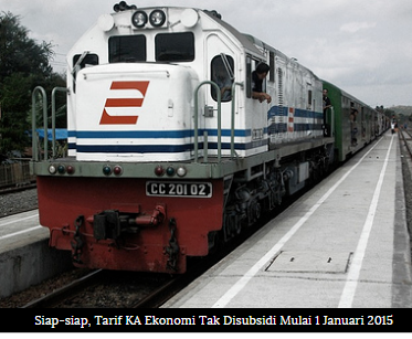 Mulai 1 Januari 2015 Harga Tiket Tarif Kereta Api Ekonomi Naik 2015