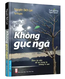 Tự truyện “Không Gục Ngã”