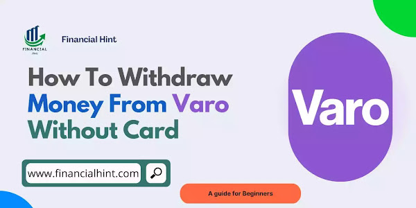 How To Withdraw Money From Varo Without Card
