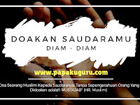 Doakan Saudaramu Diam-Diam