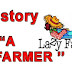 3.A LAZY FARMER