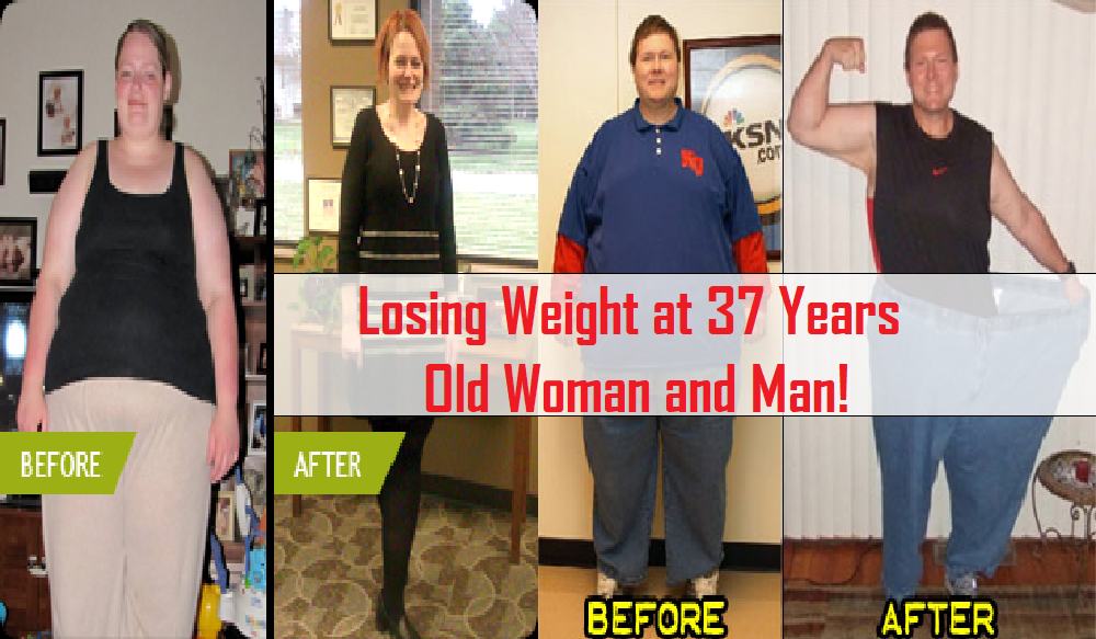 Losing Weight at 37 Years Old Woman and Man
