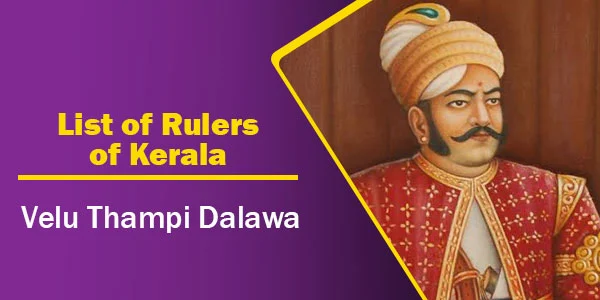 Rulers of Kerala } Velu Thampi Dalawa