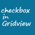get gridview checkbox asp.net c#