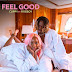 Feel Good By Fireboy feat Dj Cuppy download Mp3