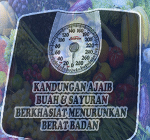 Ternyata Kandungan "Ajaib" Pada Buah dan Sayuran Ini Berkhasiat Menurunkan Berat Badan 