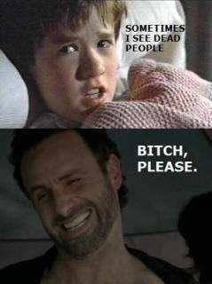 the sixth sense meets the walking dead