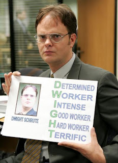 Dwight Shrute - D style