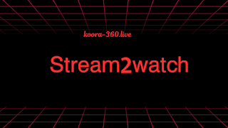 Stream2watch - Free Live Sports Streams for Fans Worldwide