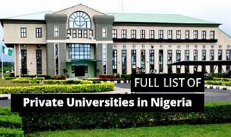 Education: List of Private Universities Nigeria and their Year of Establishment