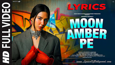 Moon Ambar Pe Song Lyrics | Sonam Bajwa | Ashwani Machal