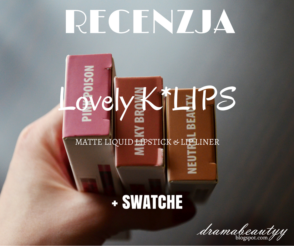 RECENZJA: Lovely - K*Lips Matte Liquid Lipstick & Lip Liner + SWATCHE