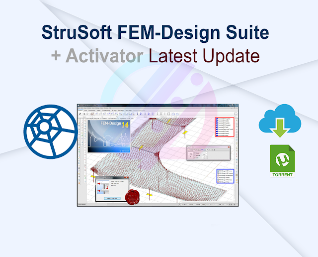 StruSoft FEM-Design Suite v22.00.005 + Activator Latest Update