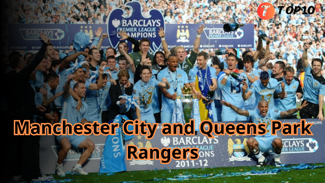 Manchester City and Queens Park Rangers