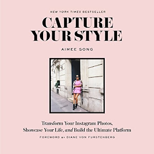 Capture Your Style: Transform Your Instagram Images, Showcase Your Life, and Build the Ultimate Platform: Transform Your Instagram Photos, Showcase Your ... the Ultimate Platform (English Edition)