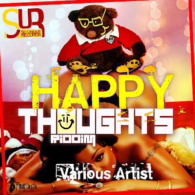 HAPPY THOUGHTS RIDDIM