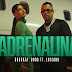 Adrenalina [English] Lyrics —  Dhurata Dora X Luciano