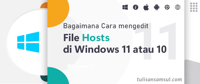 Bagaimana Cara mengedit file HOSTS di Windows 11?