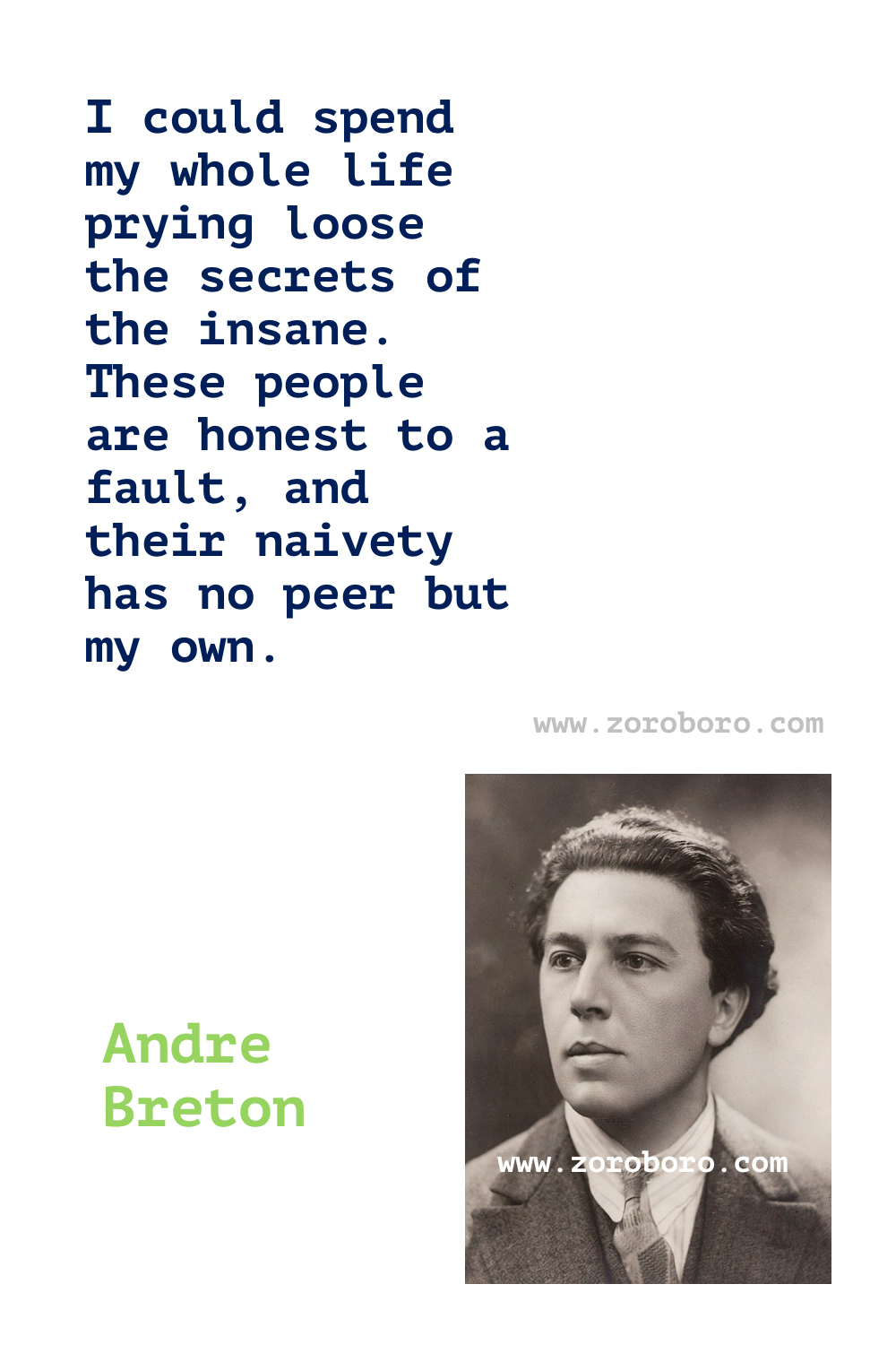 Andre Breton Quotes. Andre Breton Poem. Andre Breton Poetry. Andre Breton Manifestoes of Surrealism Quotes. Andre Breton Books Quotes
