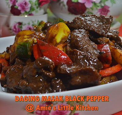 AMIE'S LITTLE KITCHEN: Daging Masak Black Pepper