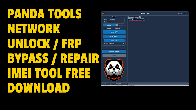 Panda Tools V0.4 Change CSC/ FRP Bypass/ Remove User lock Tool