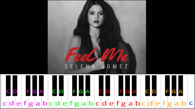 Feel me by Selena Gomez Piano / Keyboard Easy Letter Notes for Beginners