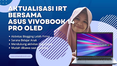 IRT keratif bersama ASUS Vivobook 14 Pro OLED