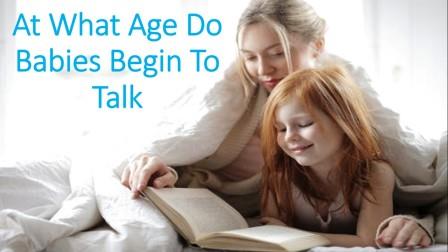 At what age do babies begin to talk