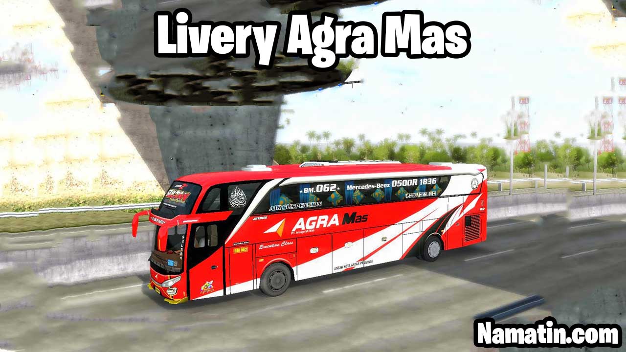 download livery bussid agra mas