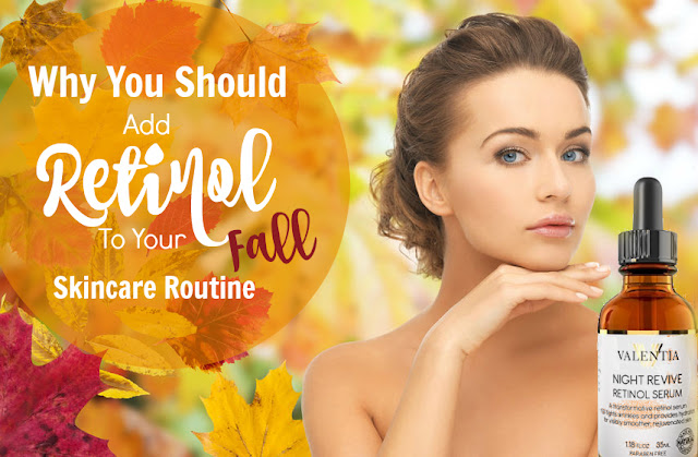 why you should add retinol to your fall skincare routine by barbies beauty bits