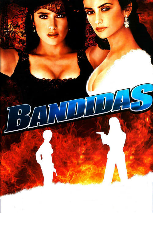 Bandidas 2006 Film Completo Streaming