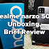 Realme narzo 50i Unboxing, Specs, Brief Review
