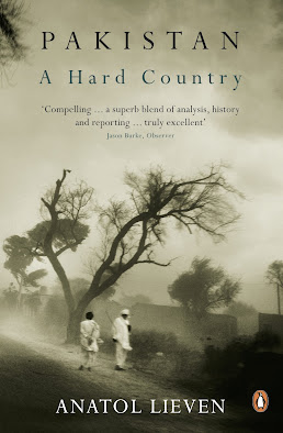 Pakistan: A Hard Country  2012 By Anatol Lieven